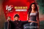 Love Me If You Dare- Movie Release Date