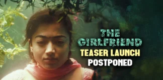 Rashmika Mandanna-TheGirlfriend-teaser-rahul Ravindran